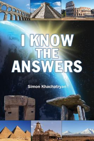 Knjiga I Know The Answers SIMON KHACHATRYAN