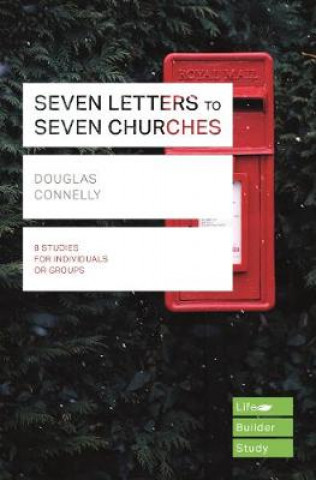 Kniha Seven Letters to Seven Churches (Lifebuilder Study Guides) Douglas Connelly