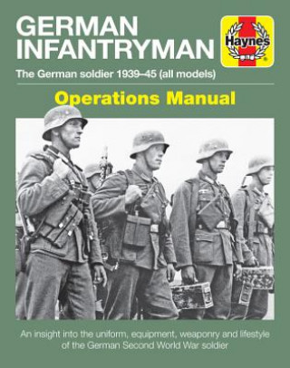 Knjiga German Infantryman Operations Manual SIMON FORTY