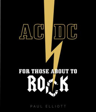Kniha AC/DC Paul Elliott
