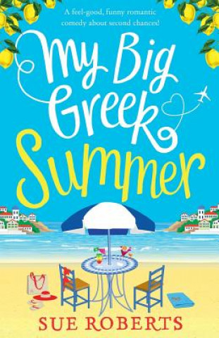 Kniha My Big Greek Summer SUE ROBERTS