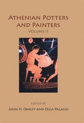 Carte Athenian Potters and Painters Volume II John Oakley