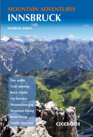 Könyv Innsbruck Mountain Adventures Sharon Wray