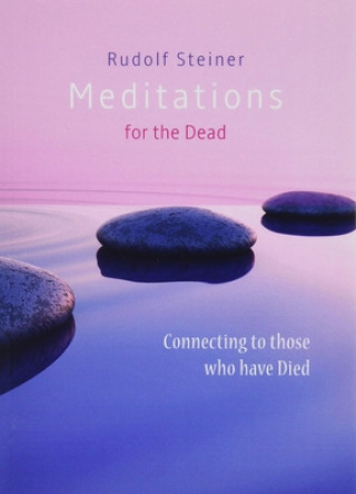 Könyv Meditations for the Dead Rudolf Steiner