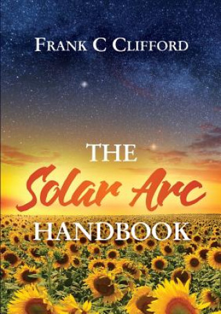 Książka Solar ARC Handbook FRANK C CLIFFORD