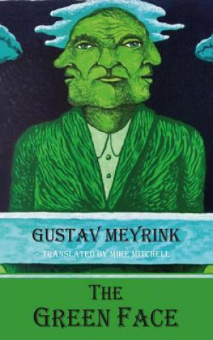 Könyv The Green Face Gustav Meyrink