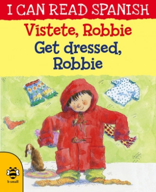 Kniha Get Dressed, Robbie/Vistete, Robbie Lone Morton