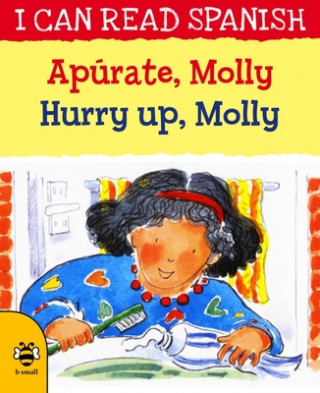 Kniha Hurry Up, Molly/Apurate, Molly Lone Morton