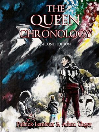 Książka Queen Chronology (2nd Edition) PATRICK LEMIEUX