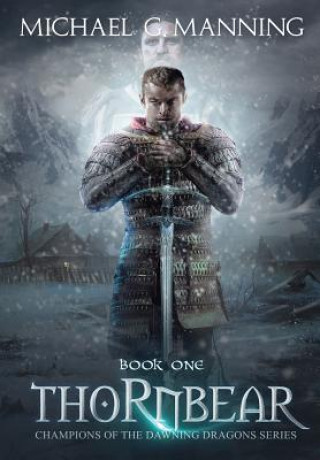 Libro Thornbear MICHAEL G. MANNING