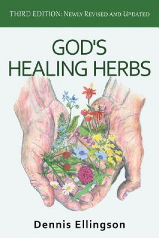 Könyv God's Healing Herbs DENNIS ELLINGSON