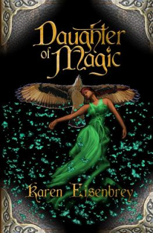 Книга Daughter of Magic KAREN EISENBREY