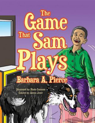 Книга Game That Sam Plays BARBARA A. PIERCE