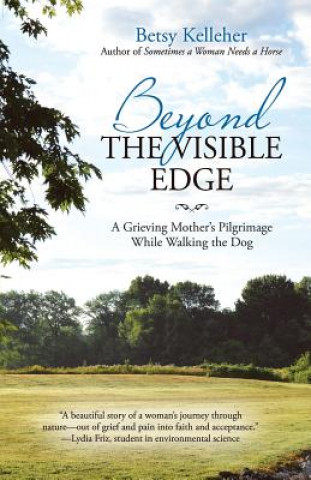Knjiga Beyond the Visible Edge Betsy Kelleher