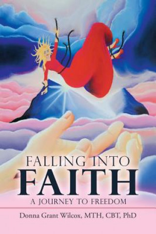 Knjiga Falling into Faith WILCOX