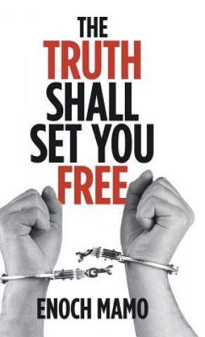 Carte Truth Shall Set You Free ENOCH MAMO