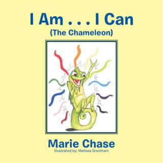 Carte I Am . . . I Can Marie Chase