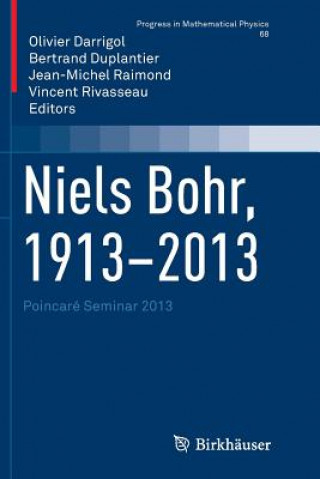 Książka Niels Bohr, 1913-2013 OLIVIER DARRIGOL