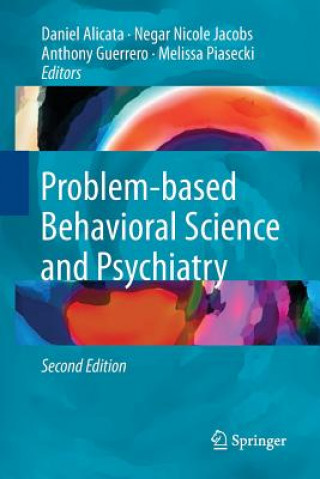 Книга Problem-based Behavioral Science and Psychiatry DANIEL ALICATA