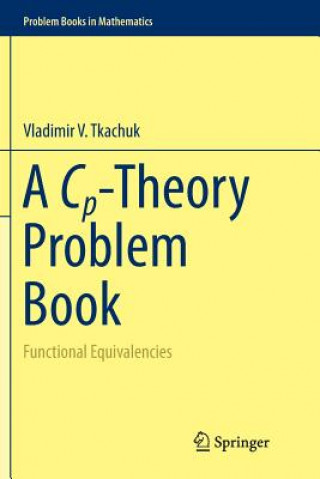 Kniha Cp-Theory Problem Book VLADIMIR V. TKACHUK