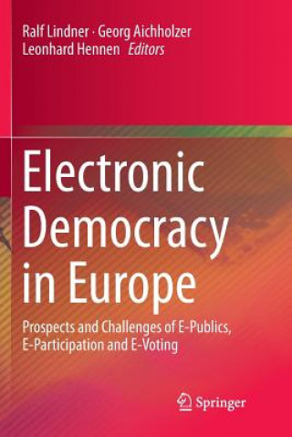 Książka Electronic Democracy in Europe RALF LINDNER