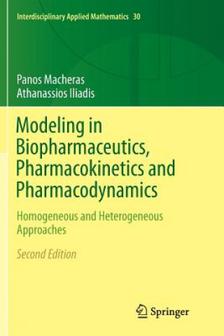 Kniha Modeling in Biopharmaceutics, Pharmacokinetics and Pharmacodynamics PANOS MACHERAS