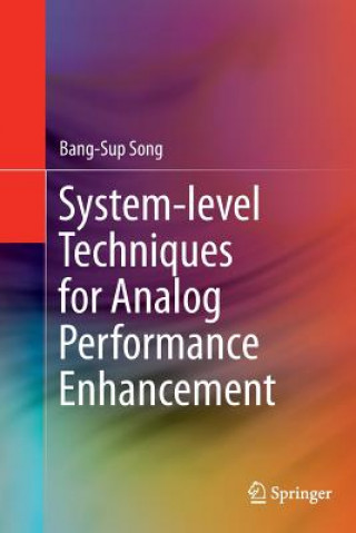 Kniha System-level Techniques for Analog Performance Enhancement BANG-SUP SONG