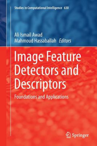 Книга Image Feature Detectors and Descriptors ALI ISMAIL AWAD