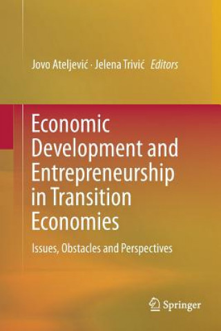 Carte Economic Development and Entrepreneurship in Transition Economies JOVO ATELJEVIC