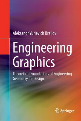 Книга Engineering Graphics ALEKSANDR Y BRAILOV