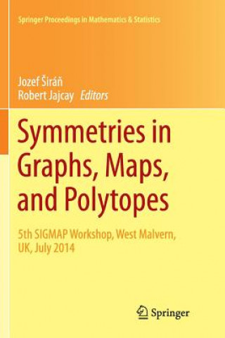 Knjiga Symmetries in Graphs, Maps, and Polytopes JOZEF IR N