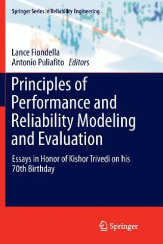 Kniha Principles of Performance and Reliability Modeling and Evaluation LANCE FIONDELLA