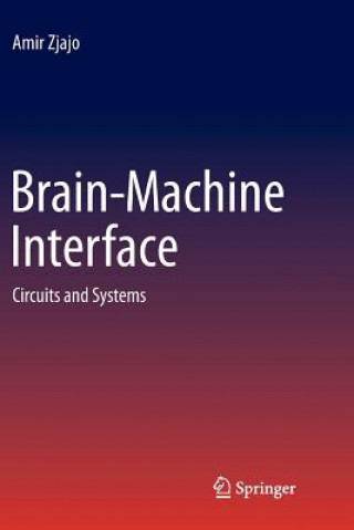 Carte Brain-Machine Interface AMIR ZJAJO