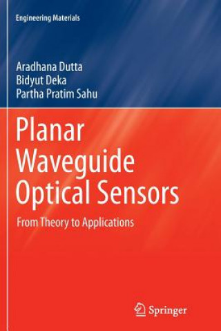 Kniha Planar Waveguide Optical Sensors ARADHANA DUTTA