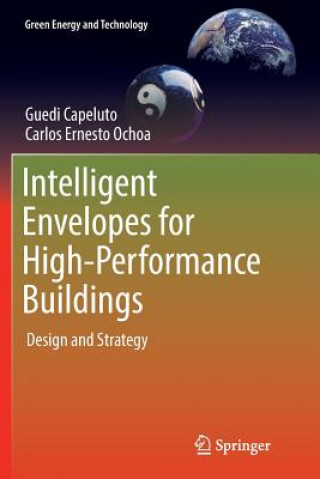 Carte Intelligent Envelopes for High-Performance Buildings GUEDI CAPELUTO
