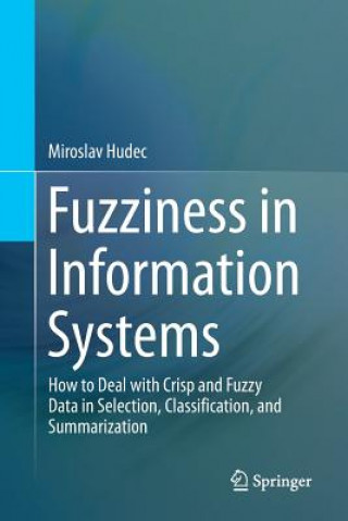 Carte Fuzziness in Information Systems MIROSLAV HUDEC