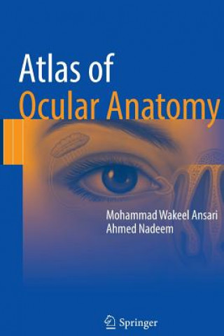 Książka Atlas of Ocular Anatomy MOHAMMAD WAK ANSARI