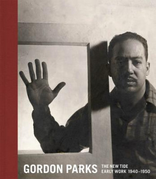 Книга Gordon Parks: The New Tide Gordon Parks