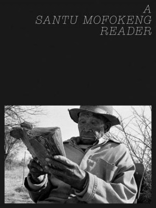 Kniha Santu Mofokeng Reader Joshua Chuang