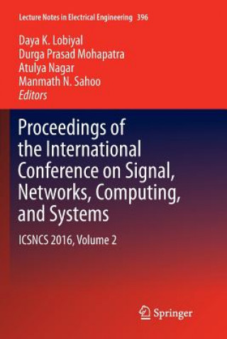 Książka Proceedings of the International Conference on Signal, Networks, Computing, and Systems DAYA K. LOBIYAL