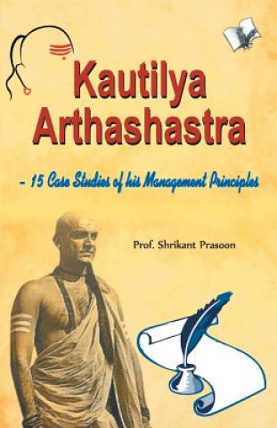 Kniha Kautilya Arthashastra PROF. SHRIK PRASOON