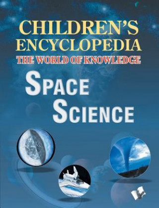 Könyv Children's Encyclopedia - Space Science MANASVI VOHRA