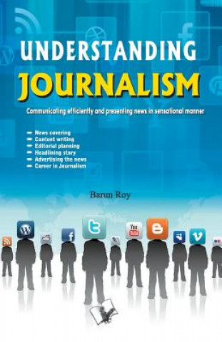 E-knjiga Understanding Journalism BARUN ROY