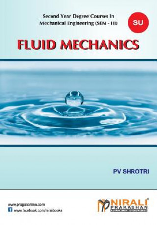 Kniha Fluid Mechanics P. V. SHROTRI