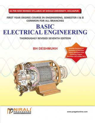 Knjiga Basic Electrical Engineering (Shivaji University, F.E., Sem. I & Ii) B. H. DESHMUKH