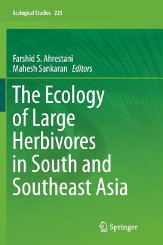 Boek Ecology of Large Herbivores in South and Southeast Asia FARSHID AHRESTANI