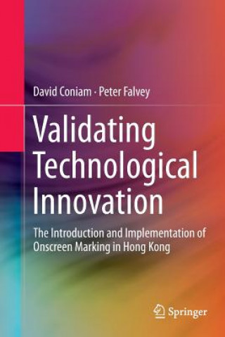 Buch Validating Technological Innovation DAVID CONIAM