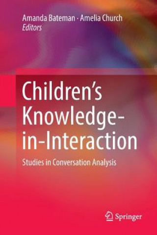 Buch Children's Knowledge-in-Interaction AMANDA BATEMAN