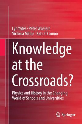 Carte Knowledge at the Crossroads? LYN YATES