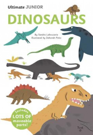 Könyv Ultimate Spotlight: Dinosaurs Sandra Laboucarie